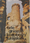 Orle gniazda krajobrazy jurajskie