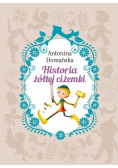 Historia żółtej ciżemki