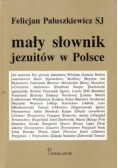 Mały słownik jezuitów w Polsce