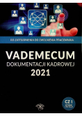 Vademecum dokumentacji kadrowej 2021 Część 1