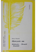 Mistrzowie snu Mickiewicz Słowacki Krasiński