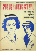 Pielęgniarstwo w otwartej opiece zdrowotnej