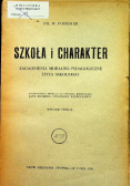 Szkoła i charakter ok 1928 r.