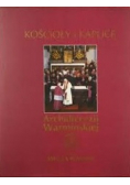 Kościoły i kaplice Archidiecezji Warmińskiej Tom I