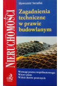 Zagadnienia techniczne w prawie budowlanym
