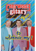 Czerwone Gitary to właśnie my część 2