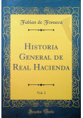 Historia General de Real Hacienda tom II reprint z 1849 r