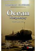 Ocean niespokojny Część pierwsza