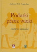 Podatki przez wieki