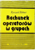 Rachunek operatorów w grupach