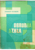 Obróbka szkła