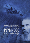 Płynność i egzystencja