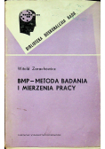 BMP- Metoda badania i mierzenia pracy