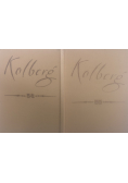 Kolberg Ruś Karpacka Część I i II