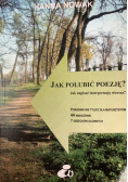 Jak polubić poezję