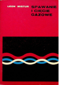 Spawanie i cięcie gazowe