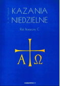 Kazania Niedzielne Rok liturgiczny C