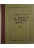 O litewskich i polskich prawach Tom I reprint z 1801 r.