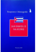 Jan Paweł II na Kubie