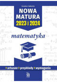 Matematyka Nowa matura 2023 i 2024
