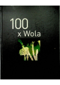 100 x Wola