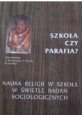 Szkoła czy parafia