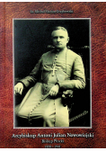 Arcybiskup Antoni Julian Nowowiejski Biskup Płocki 1858 1941