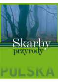 Polska. Skarby przyrody