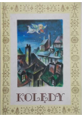 Chwała na wysokości a pokój na ziemi Kolędy