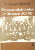 Prywatne szkoły średnie w Warszawie 1905 - 1915