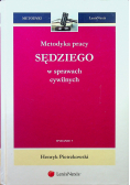 Metodyka pracy sędziego w sprawach cywilnych