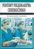 Podstawy Pielęgniarstwa Chirurgicznego