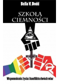Szkoła ciemności Wspomnienie życia i konfliktu dwóch wiar