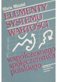 Elementy Systemu wartości współczesnego społeczeństwa polskiego