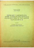 Przykłady i zastosowania teorii automatycznej regulacji elektrycznych układów napędowych