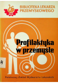 Profilaktyka w przemyśle