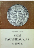 Sejm pacyfikacyjny w 1699 r