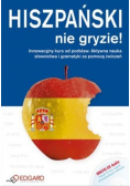 Hiszpański nie gryzie