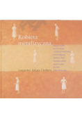 Kobieta metafizyczna
