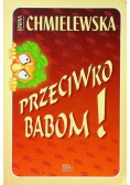 Przeciwko babom