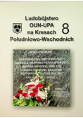 Ludobójstwo OUN UPA na Kresach Południowo Wschodnich 11