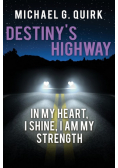 Destiny's Highway