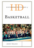 Historical Dictionary of Basketball