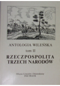 Antologia wileńska tom 2 Rzeczpospolita Trzech Narodów