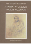 Chopin w oczach swoich uczniów