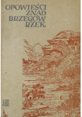 Opowieści znad brzegów rzek