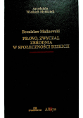 Prawo  zwyczaj  zbrodnia w społeczności dzikich