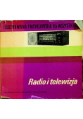 Ilustrowana encyklopedia dla wszystkich. radio i telewizja