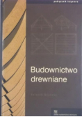 Budownictwo drewniane Podręcznik inżyniera Helmuth Neuhaus
