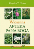 Wiosenna apteka Pana Boga